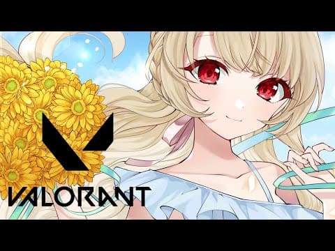 【 VALORANT 】フルパばろ！ちーたる【 ぶいすぽ / 小雀とと 】